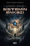 Sistemin Enkazı