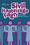 Sivil İtaatsizliğe Çağrı