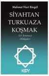 Siyahtan Turkuaza Koşmak (15 Temmuz) (Hikayeler)