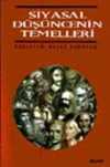 Siyasal Düşüncenin Temelleri