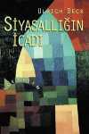 Siyasallığın İcadı