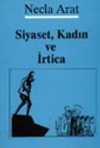 Siyaset, Kadın ve İrtica