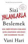 Sizi Yalanlarla Beslemek