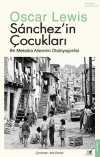 Sánchez'in Çocukları & Bir Meksika Ailesinin Otobiyografisi
