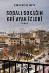 Sobalı Sokağın Gri Ayak İzleri