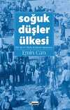 Soğuk Düşler Ülkesi & Bir Kürt-Türk-Ermeni Romanı