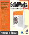 Solid Works 2006 Parçalar ve Montajlar