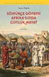 Sömürge Dönemi Afrika'sında Günlük Hayat