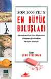 Son 2.000 Yılın En Büyük Buluşları