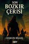 Son Bozkır Çerisi