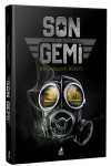 Son Gemi & Donanmanın Kılıcı