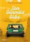 Son Günmüş Gibi