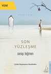 Son Yüzleşme / Çünkü Kaçamazsın Kendinden