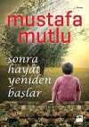 Sonra Hayat Yeniden Başlar