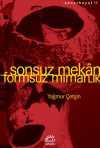 Sonsuz Mekan & Formsuz Mimarlık
