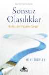 Sonsuz Olasılıklar & Hayalleri Yaşama Sanatı