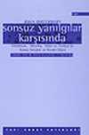 Sonsuz Yanılgılar Karşısında