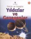 Sorular ve Cevaplar / Yıldızlar ve Gezegenler