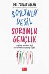 Sorunlu Değil Sorumlu Gençlik