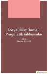 Sosyal Bilim Temelli Pragmatik Yaklaşımlar