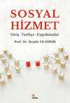 Sosyal Hizmet & Giriş-Tarihçe-Uygulamalar