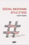 Sosyal Medyanın Kitle Etkisi