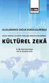 Sosyal Sermaye ve Pozitif Sermaye Etkileşiminde Duygusal Zeka