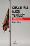 Sosyalizm Nasıl Yenildi?