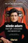 Sözde Adam - Erkek Kılığındaki Bir Yılım