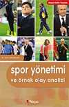 Spor Yönetimi ve Örnek Olay Analizi