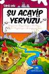 Şu Acayip Yeryüzü
