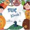 Suç Kimde