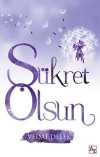 Şükret Olsun
