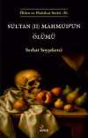 Sultan (II) Mahmud'un Ölümü
