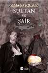 Sultan ve Şair