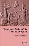 Sumer Kent Devletleri'nin Tanrı ve Tanrıçaları