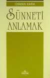 Sünneti Anlamak
