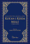 Surelerin İniş Sırasına Göre Kuran-ı Kerim Meali (Türkçe Çeviri)