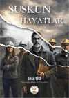 Suskun Hayatlar