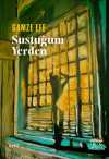 Sustuğum Yerden