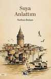 Suya Anlattım