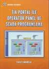 TIA Portal ile Operatör Panel ve Scada Programlama