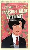 Taaşşuk-ı Talat ve Fitnat: Talat ve Fitnat'ın Aşkı: Talat ve Fitnat'ın Aşkı