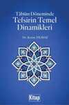 Tabiun Döneminde Tefsirin Temel Dinamikleri