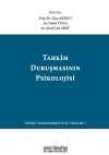 Tahkim Duruşmasının Psikolojisi / The Psychology Of The Arbitration Hearing