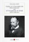Talks to Teachers on Psychology and to Students of Some Life's Ideals