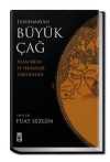 Tanınmayan Büyük Çağ & İslam Bilim ve Teknoloji Tarihi'nden