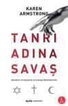 Tanrı Adına Savaş & Yahudilik, Hıristiyanlık ve İslam da Köktendincilik