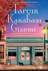 Tarçın Kasabası Gizemi
