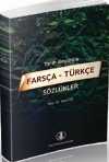 Tarih Boyunca Farsça - Türkçe Sözlükler